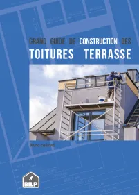 Le guide de construction des toitures terrasses