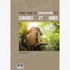 Couverture du grand guide de construction des cabanes et abris de jardin